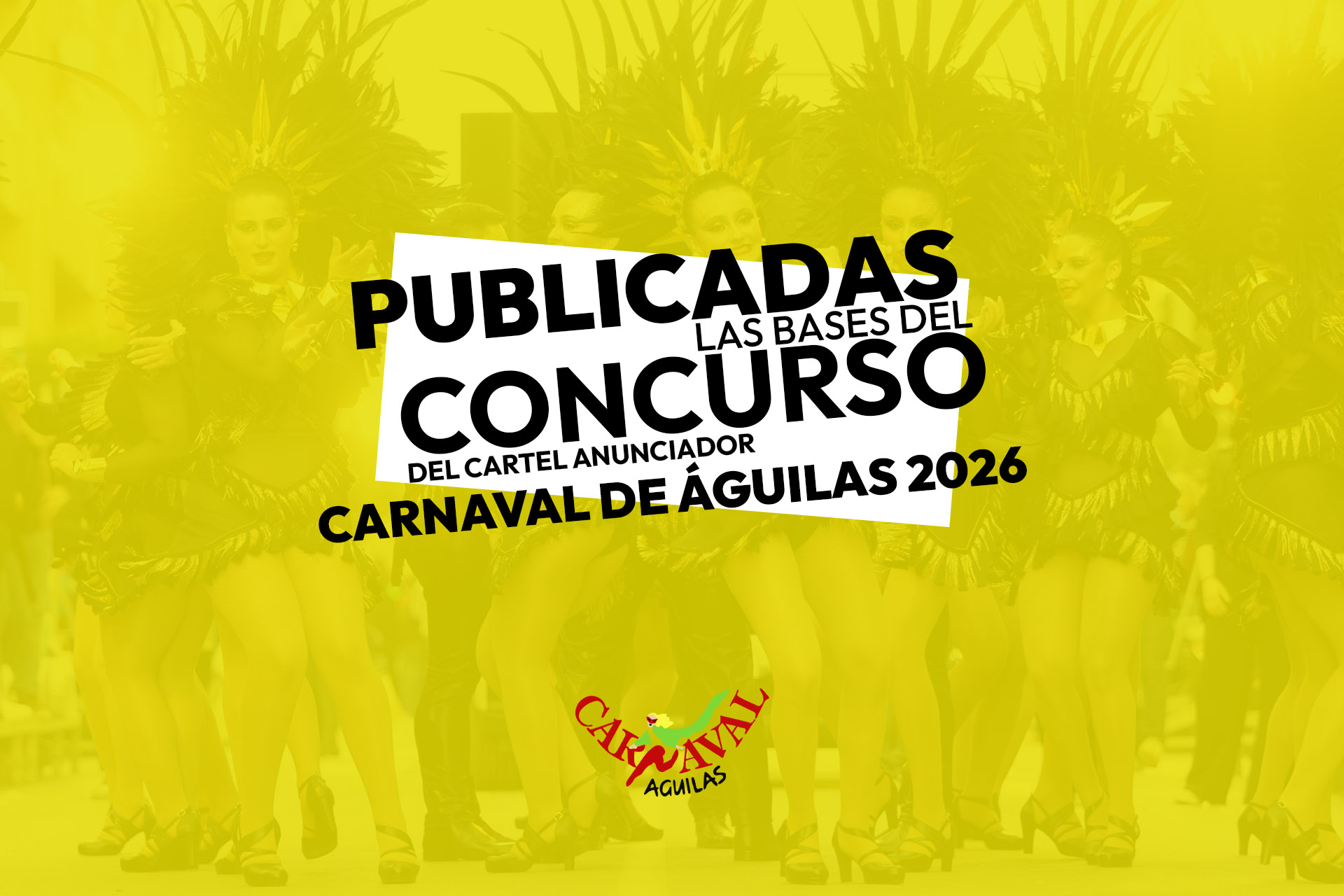 Bases concurso del cartel anunciador Carnaval de �guilas 2026